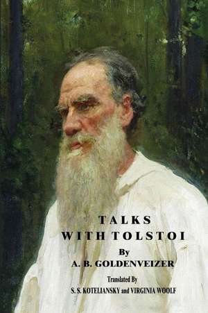 Talks with Tolstoi de A. B. Goldenveizer