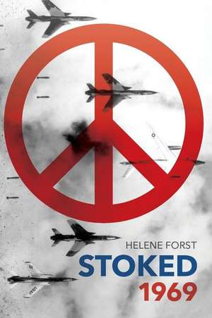 Stoked - 1969 de Helene Forst