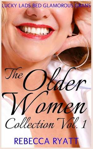 The Older Woman Collection de Rebecca Ryatt