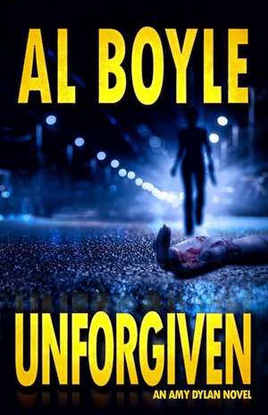 Unforgiven de Al Boyle