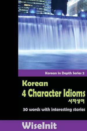 Korean 4 Character Idioms de Wiseinit