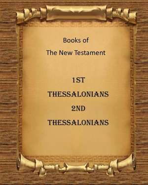 Books of the New Testament 1st and 2nd Thessalonians de MR Billy R. Fincher