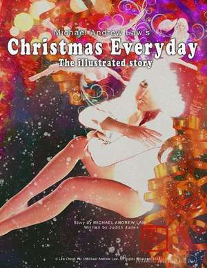 Michael Andrew Law's Christmas Everyday de Michael Andrew Law