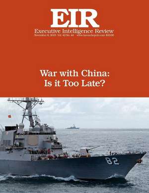 War with China de Lyndon H. Larouche Jr