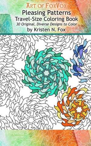 Pleasing Patterns Travel-Size Coloring Book de Kristen N. Fox