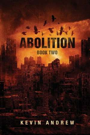 Abolition de Kevin Andrew