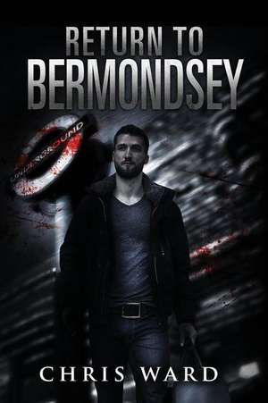 Return to Bermondsey de Chris Ward