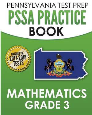 Pennsylvania Test Prep Pssa Practice Book Mathematics Grade 3 de Test Master Press Pennsylvania