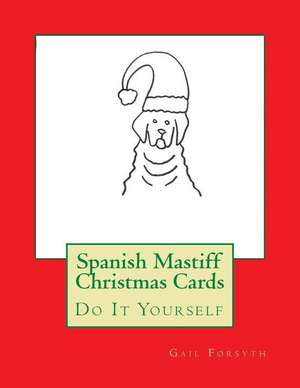 Spanish Mastiff Christmas Cards de Gail Forsyth