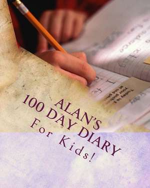 Alan's 100 Day Diary de K. P. Lee