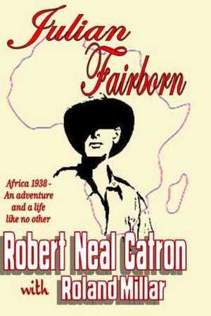 Julian Fairborn de Robert Neal Catron