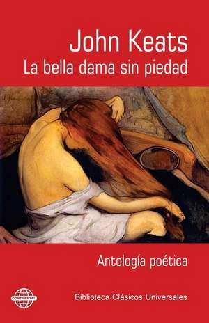 La Bella Dama Sin Piedad de John Keats