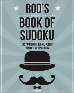 Rod's Book of Sudoku de Clarity Media