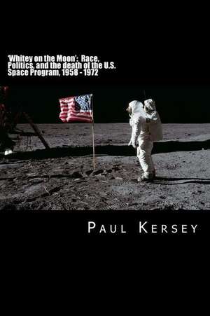 'Whitey on the Moon' de Paul Kersey