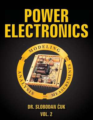 Power Electronics de Dr Slobodan Cuk