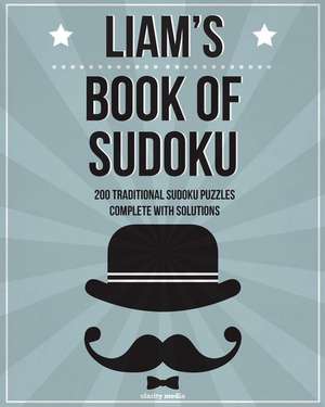 Liam's Book of Sudoku de Clarity Media