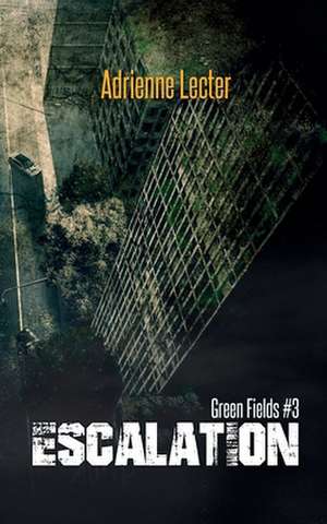 Green Fields de Adrienne Lecter