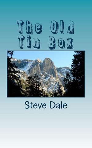 The Old Tin Box de Steve Dale