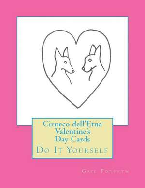 Cirneco Dell'etna Valentine's Day Cards de Gail Forsyth