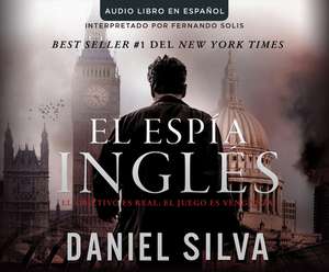 El Espia Ingles (the English Spy) de Fernando Solis