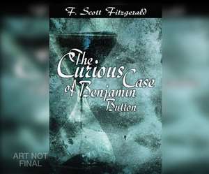 The Curious Case of Benjamin Button de F. Scott Fitzgerald