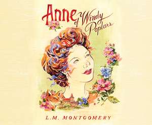 Anne of Windy Poplars de L. M. Montgomery