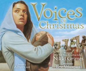 Voices of Christmas de Nikki Grimes