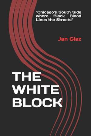 The White Block de Jan Glaz