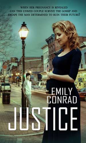 Justice de Emily Conrad