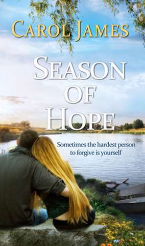 Season of Hope de Carol James