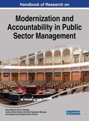 Handbook of Research on Modernization and Accountability in Public Sector Management de Azevedo, Graca Maria Do Carmo