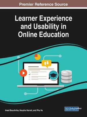 Learner Experience and Usability in Online Education de Imed Bouchrika