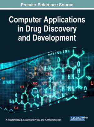 Computer Applications in Drug Discovery and Development de S. Lakshmana Prabu