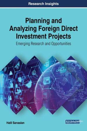 Planning and Analyzing Foreign Direct Investment Projects de Halil Sar¿aslan