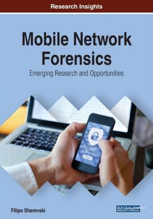 Mobile Network Forensics de Filipo Sharevski