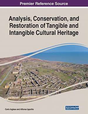 Analysis, Conservation, and Restoration of Tangible and Intangible Cultural Heritage de Carlo Inglese