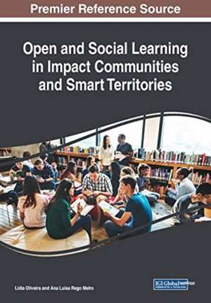 Open and Social Learning in Impact Communities and Smart Territories de Ana Luísa Rego Melro