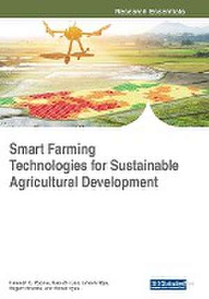 Smart Farming Technologies for Sustainable Agricultural Development de Xiao-Zhi Gao