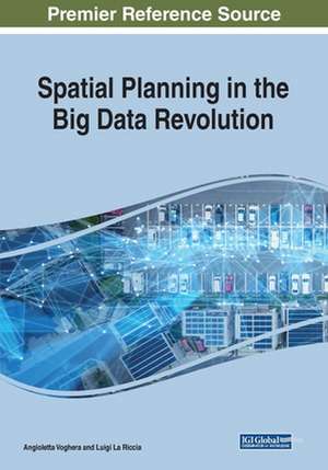 Spatial Planning in the Big Data Revolution de Luigi La Riccia