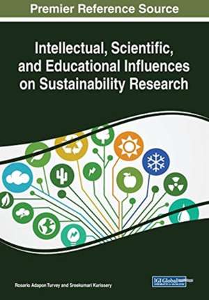 Intellectual, Scientific, and Educational Influences on Sustainability Research de Rosario Adapon Turvey