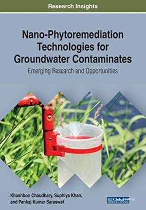 Nano-Phytoremediation Technologies for Groundwater Contaminates de Khushboo Chaudhary