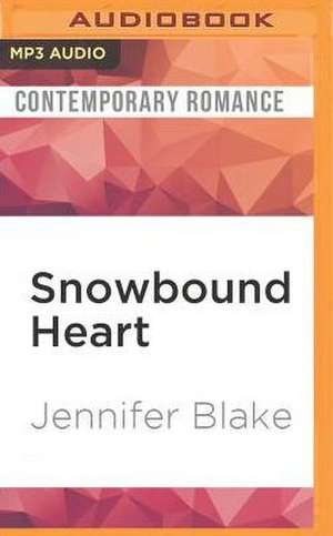 Snowbound Heart de Jennifer Blake