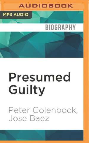 Presumed Guilty de Peter Golenbock