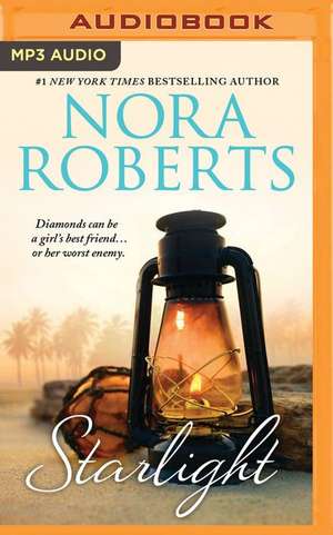 Starlight: Hidden Star, Captive Star de Nora Roberts