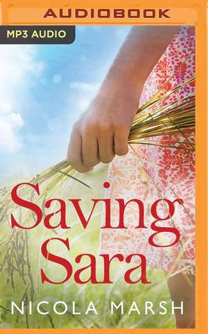 Saving Sara de Nicola Marsh