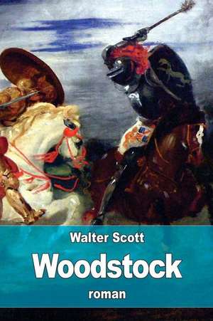 Woodstock de Walter Scott