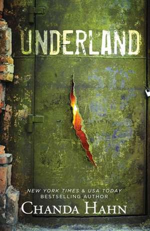 Underland de Chanda Hahn