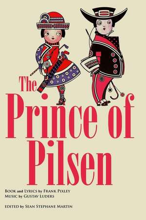 The Prince of Pilsen: Joint Comprehensive Plan of Action de Sean Stephane Martin