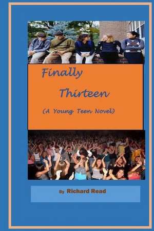 Finally Thirteen de Richard Read