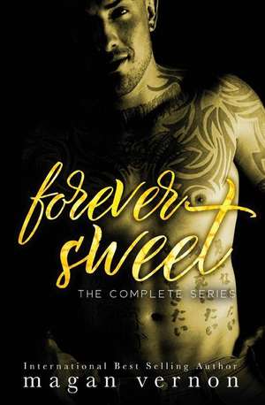 Forever Sweet de Magan Vernon